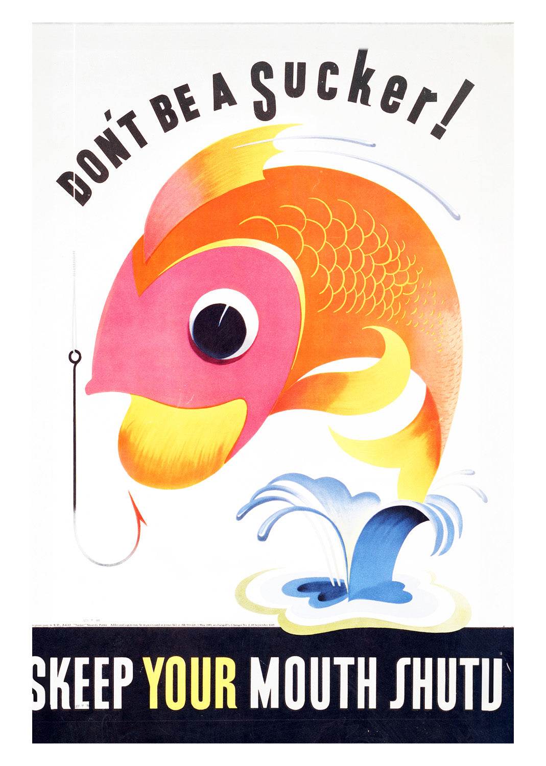 Don’t be a sucker! Keep your mouth shut - Hakyarts