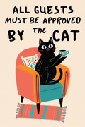All Guests Must Be Approved By The Cat – Humorous Minimalist Art Print