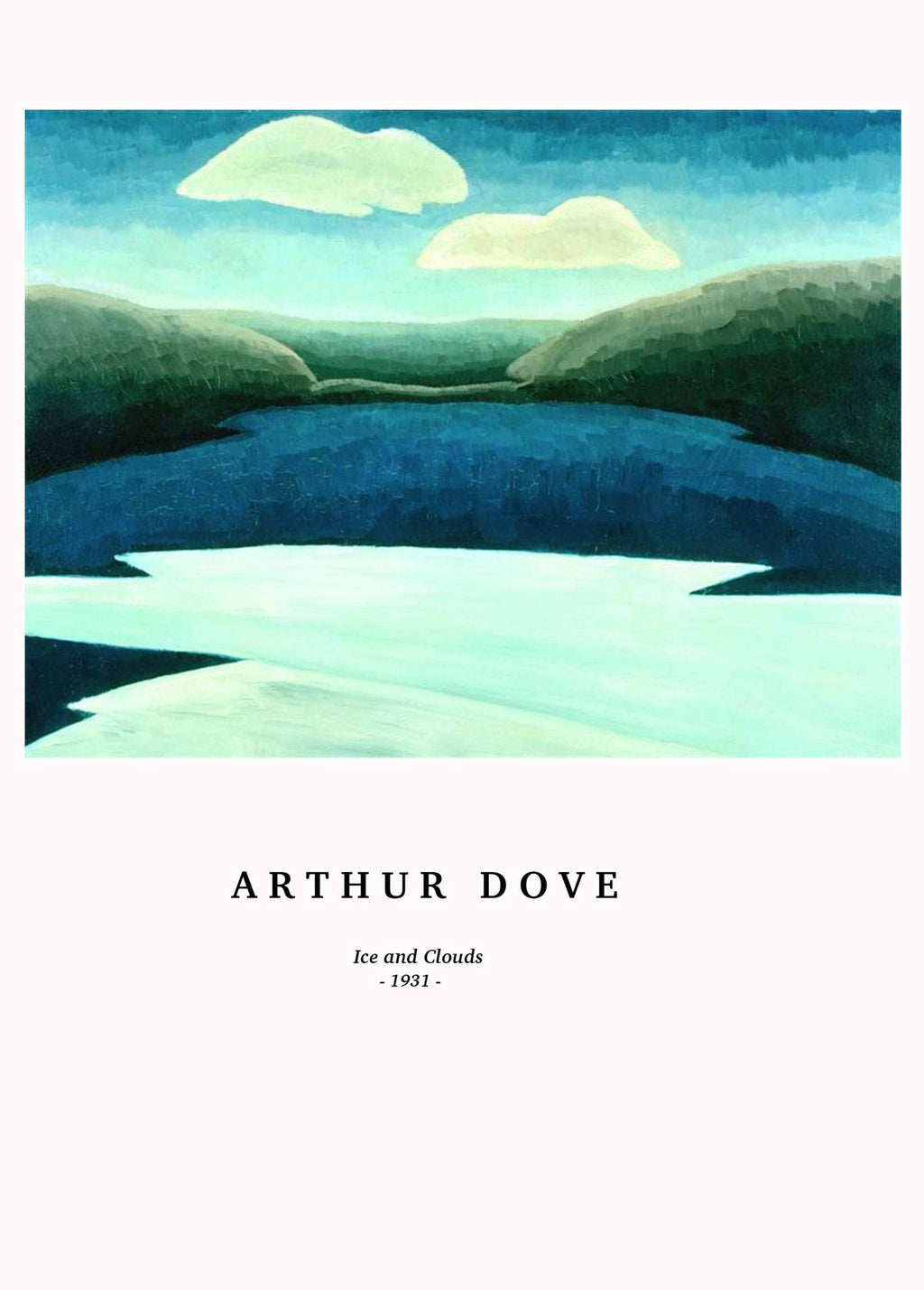 "Arthur Dove - Ice and Clouds Poster"
