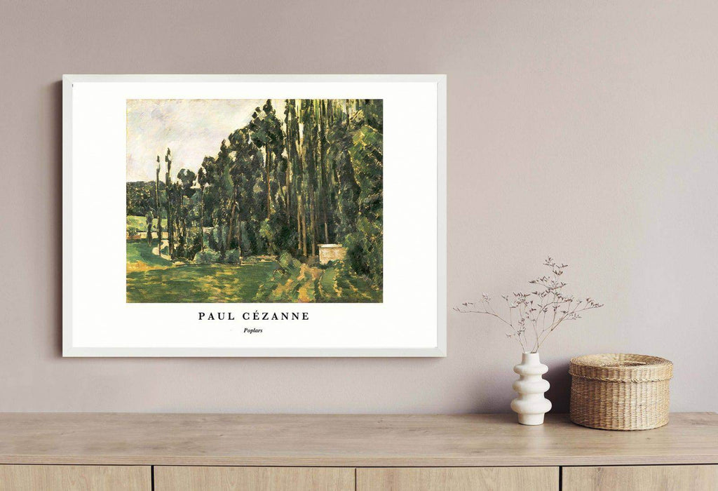 "Paul Cezanne - Poplars Poster - Hakyarts"
