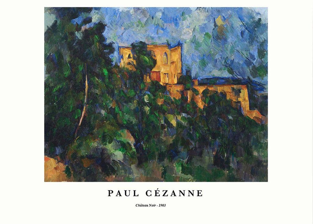 "Paul Cezanne - Ch√¢teau Noir Poster"