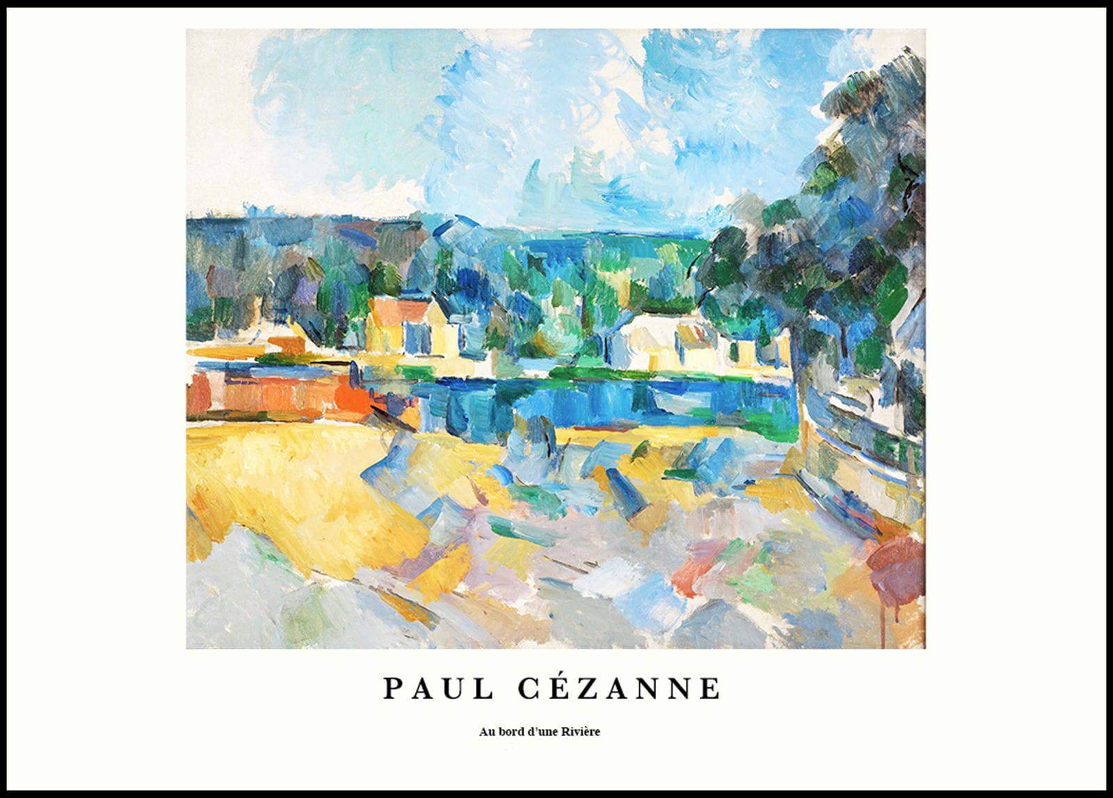 "Paul Cezanne - Au bord d'Une Rivi√®re Poster - Hakyarts"