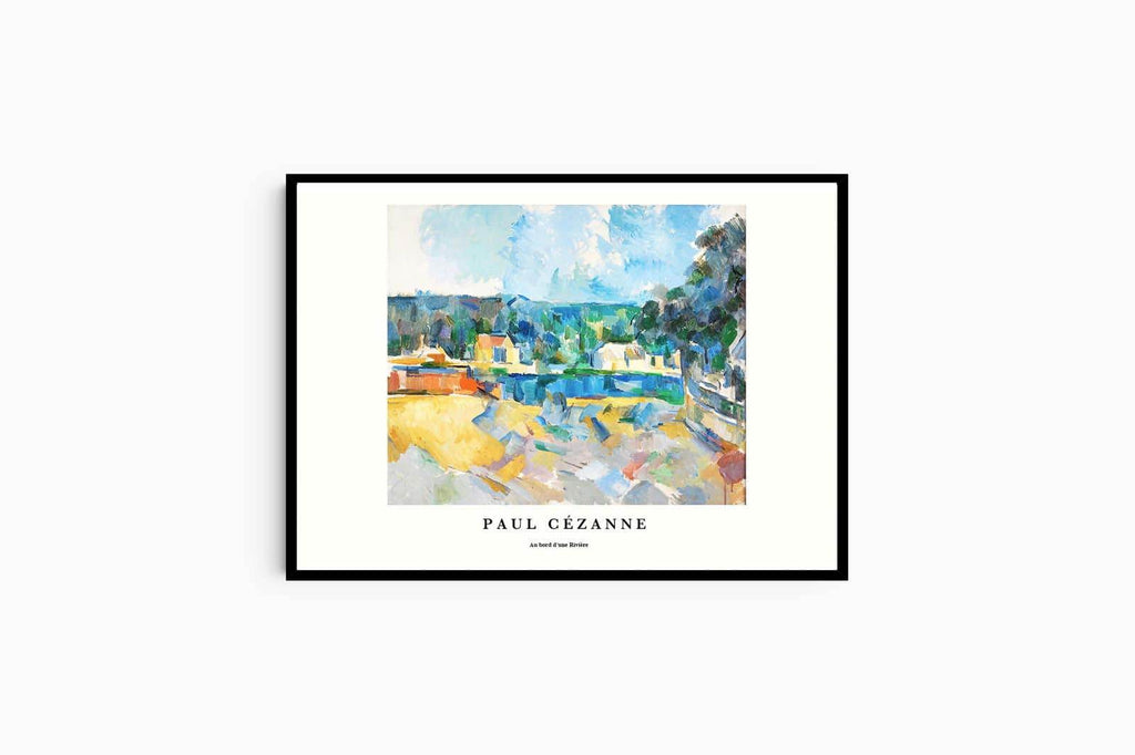 "Paul Cezanne - Au bord d'Une Rivi√®re Poster - Hakyarts"
