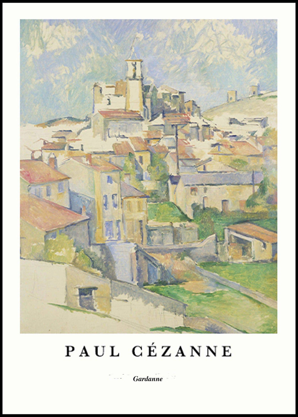 "Paul Cezanne - Gardanne Poster"