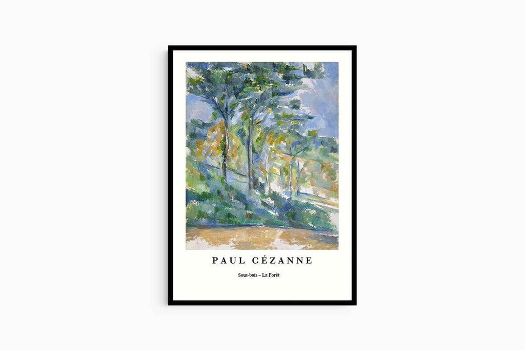 "Paul Cezanne - Sous-bois 'La For√™t' Poster - Hakyarts"