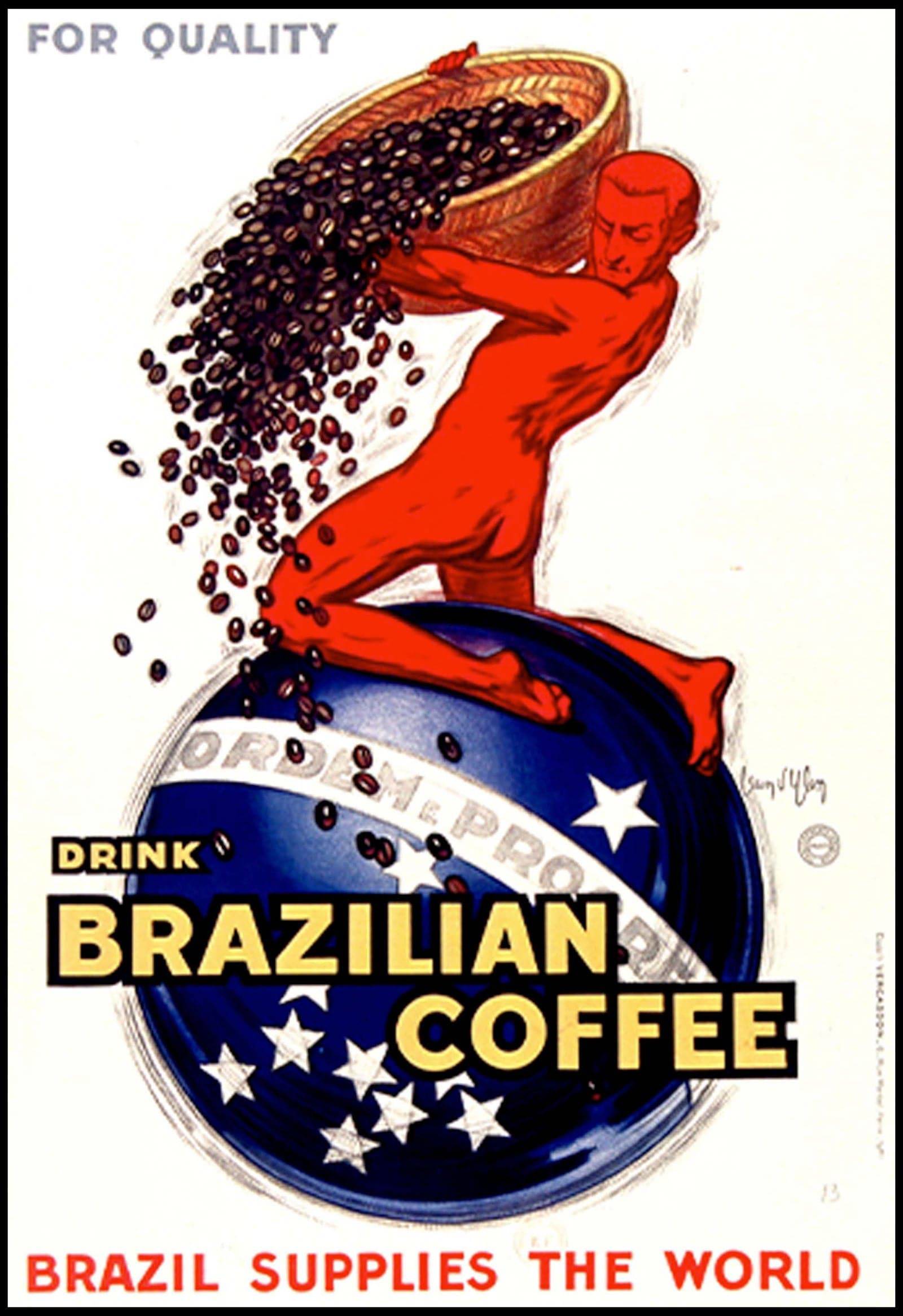 "Jean d'Ylen - Brazil Supplies The World Poster"