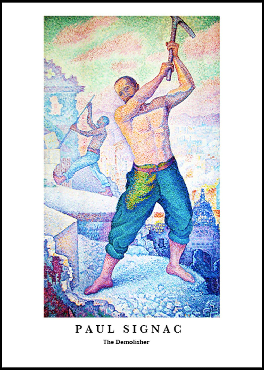 "Paul Signac - The Demolisher Poster"