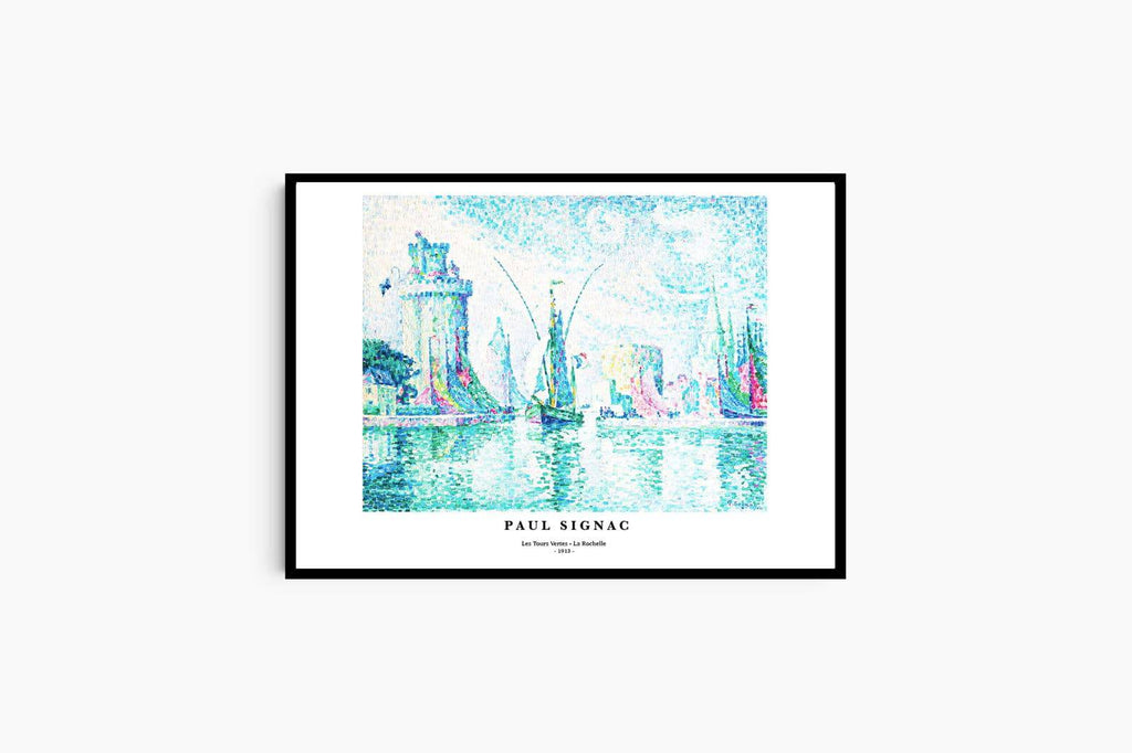 "Paul Signac - Les Tours Vertes - La Rochelle Poster"