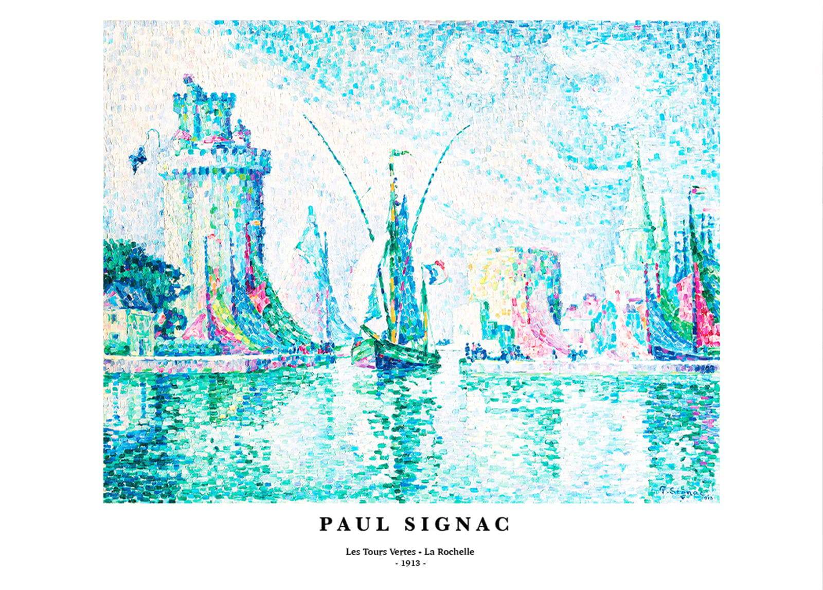 "Paul Signac - Les Tours Vertes - La Rochelle Poster"