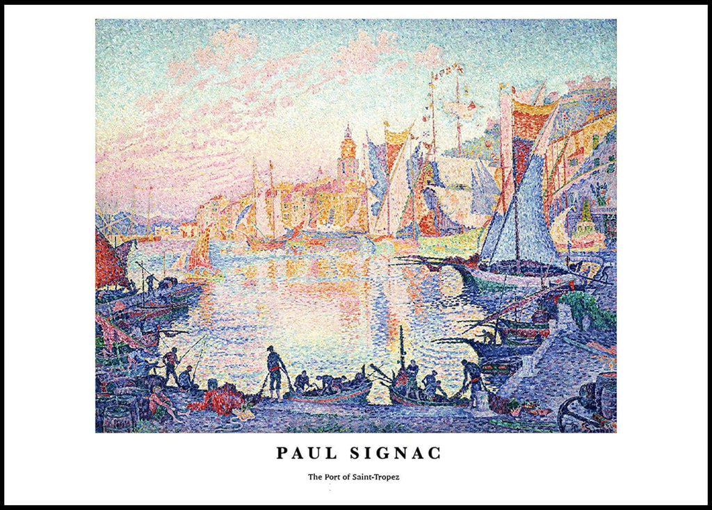 "Paul Signac - The Port of Saint Tropez Poster"