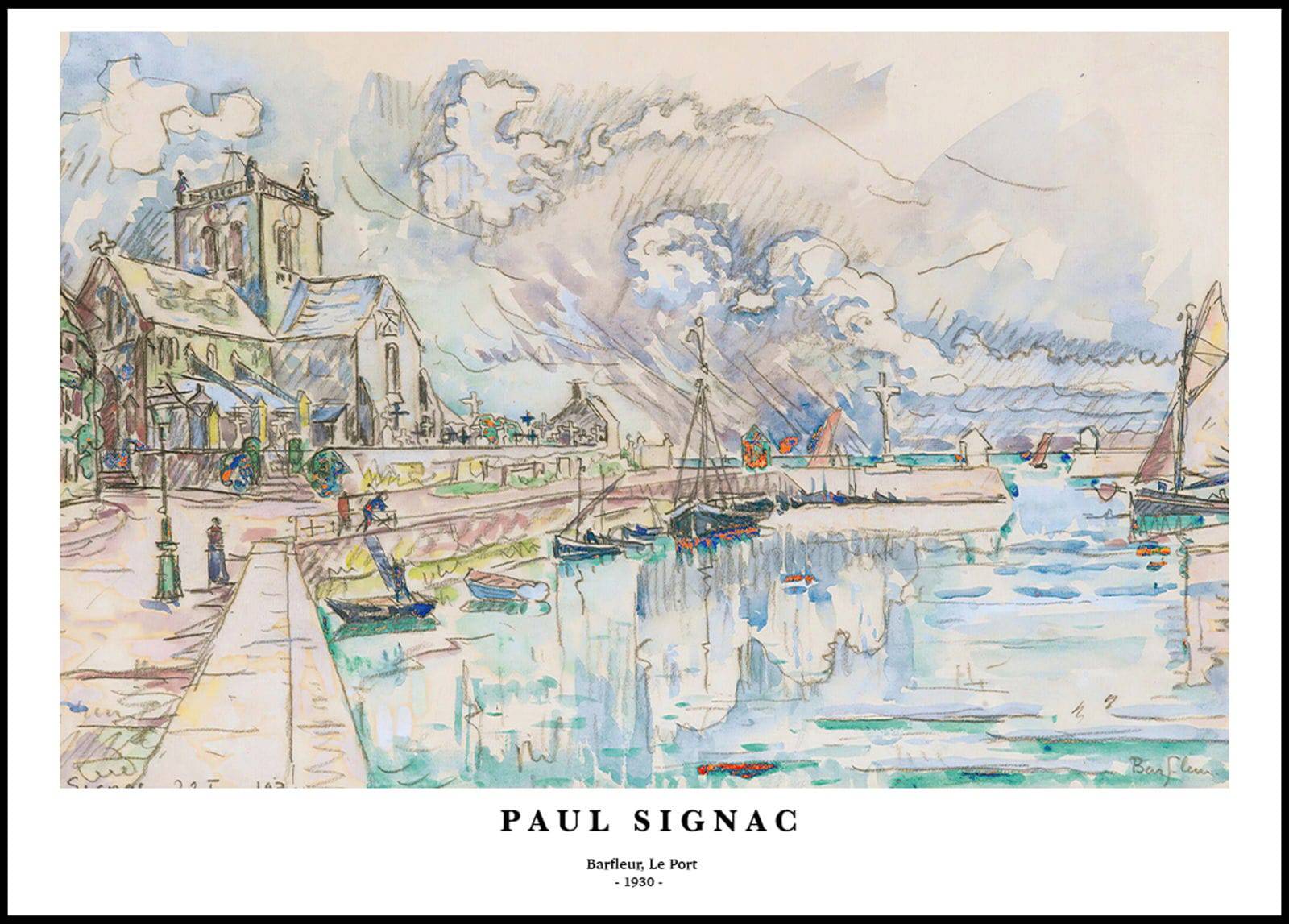 "Paul Signac - Barfleur, Le Port Poster"