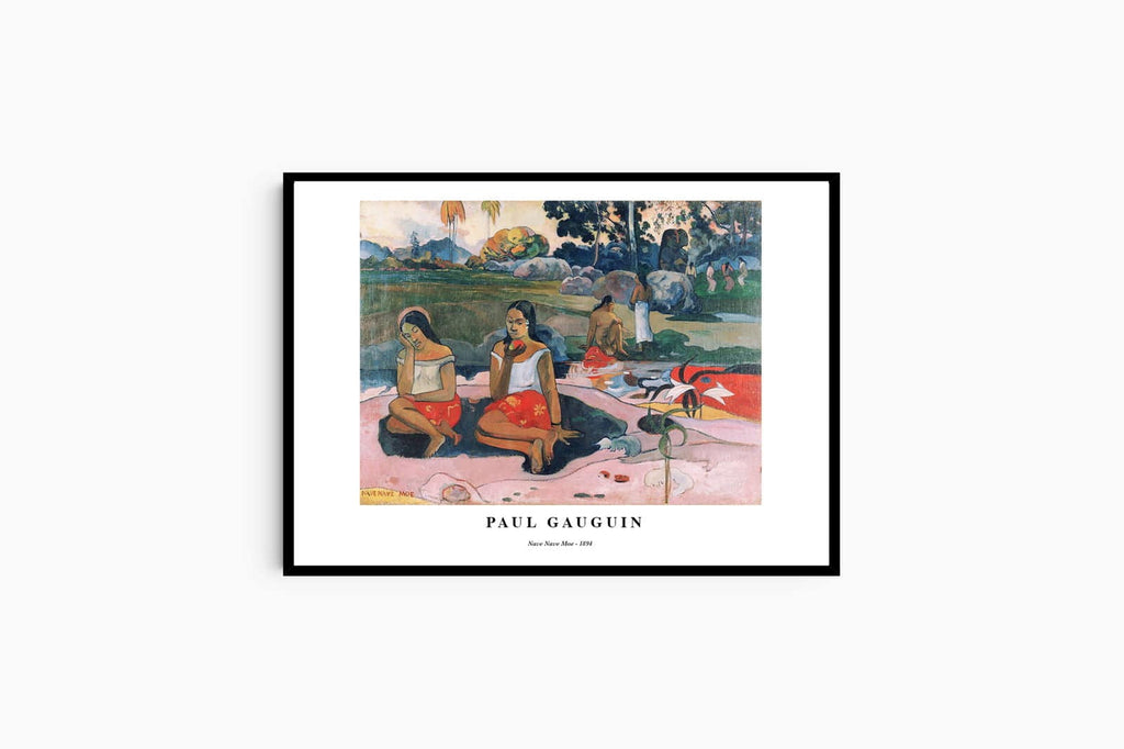 "Paul Gauguin - Nave Nave Moe Poster"