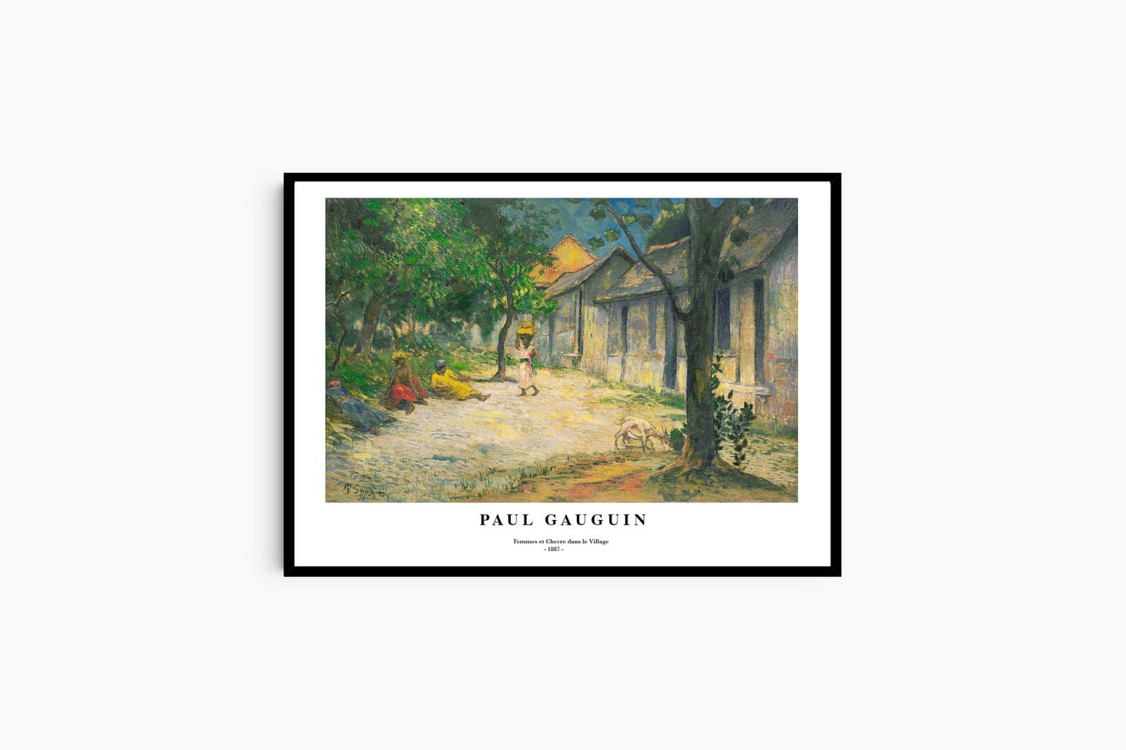 "Paul Gauguin - Femmes et Chevre dans le Village Poster"