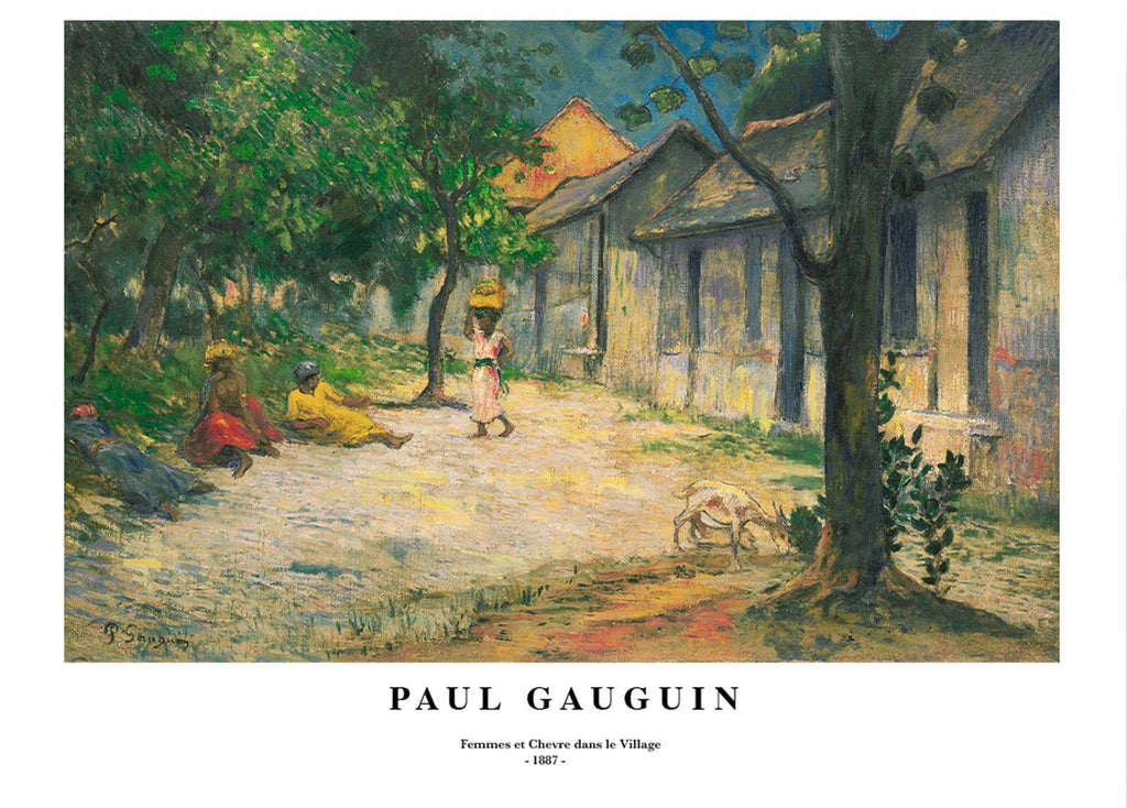 "Paul Gauguin - Femmes et Chevre dans le Village Poster"