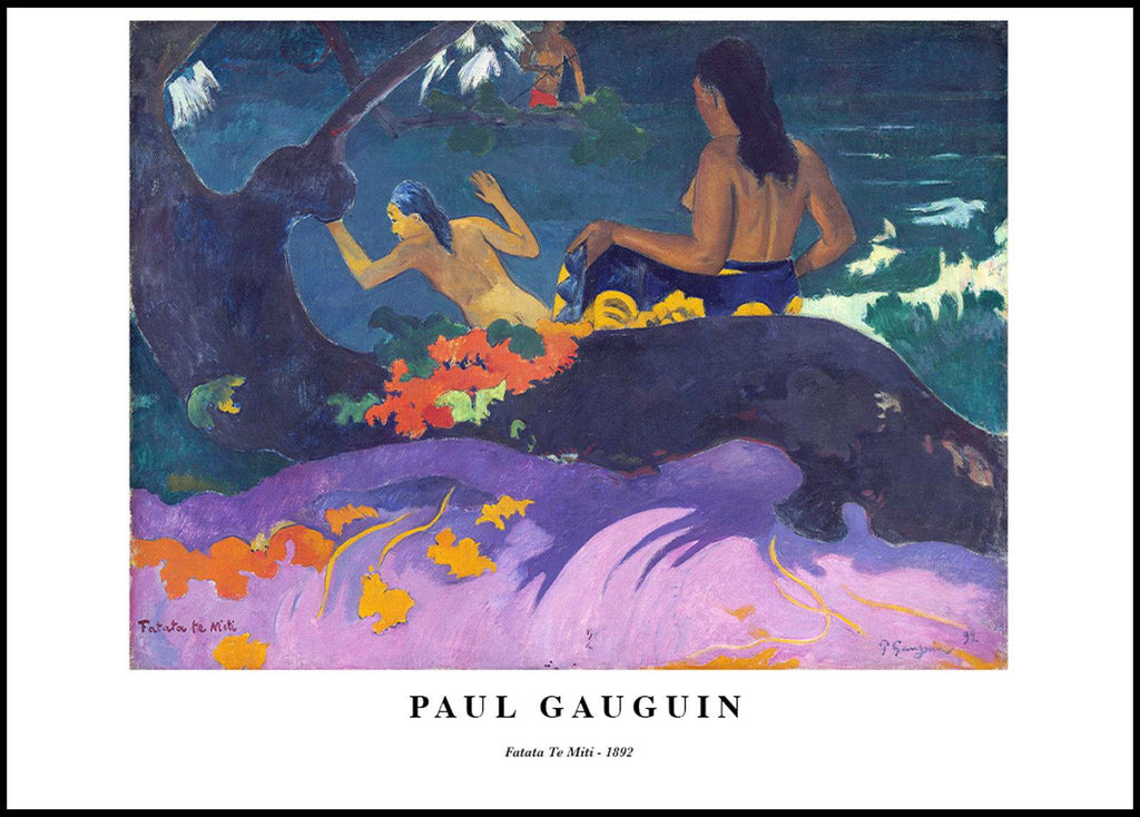 "Paul Gauguin - Fatata Te Miti Poster"