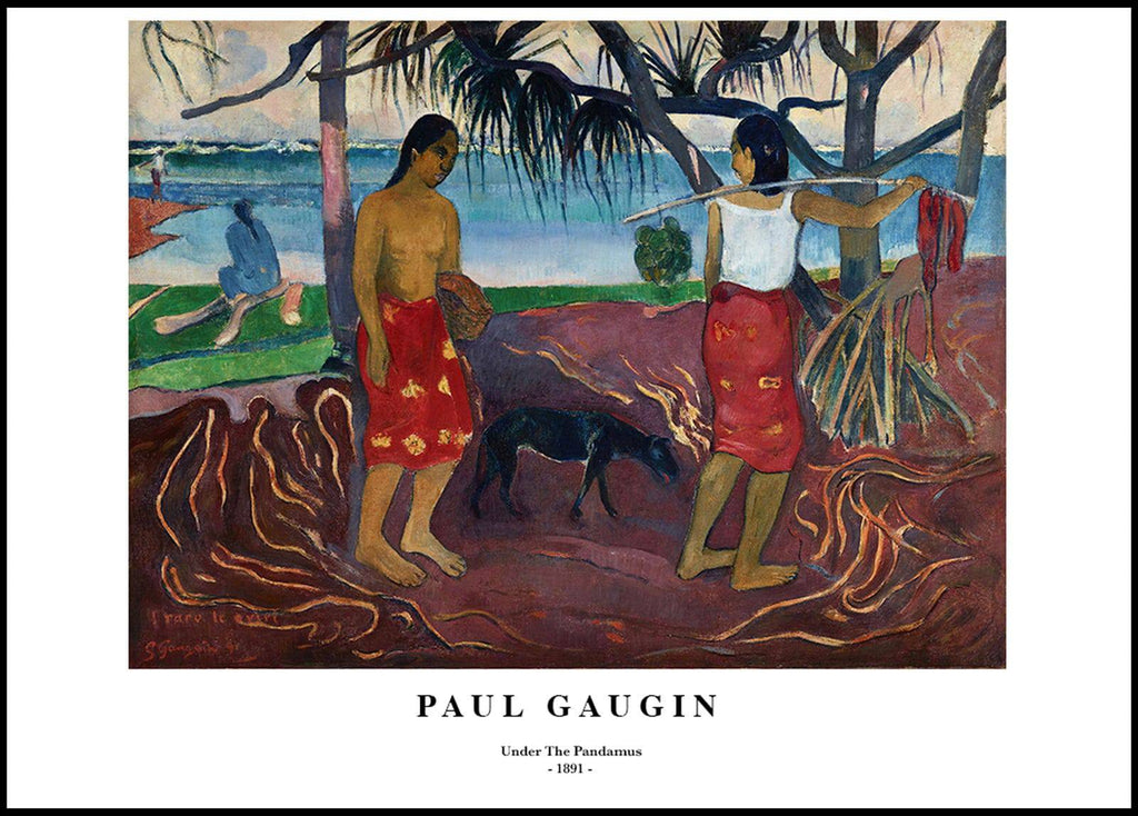 "Paul Gauguin - Under The Pandamus Poster"