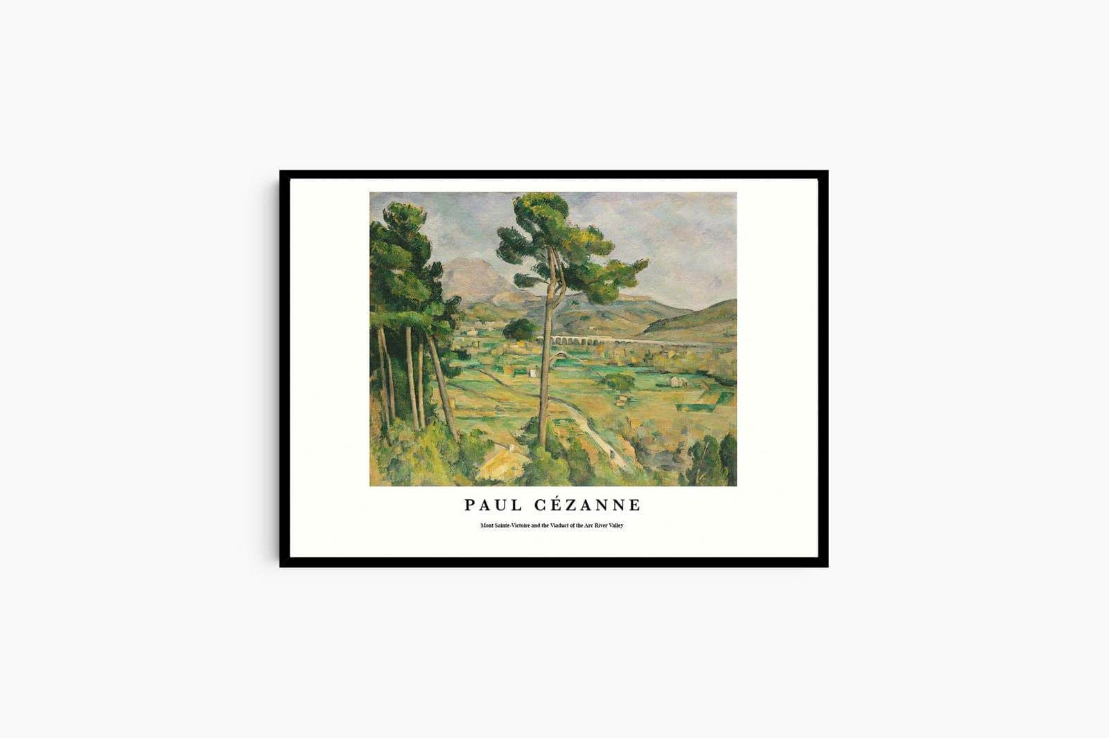 "Paul Cezanne - Mont Sainte-Victoire and the Viaduct of the Arc River Valley Poster - Hakyarts"