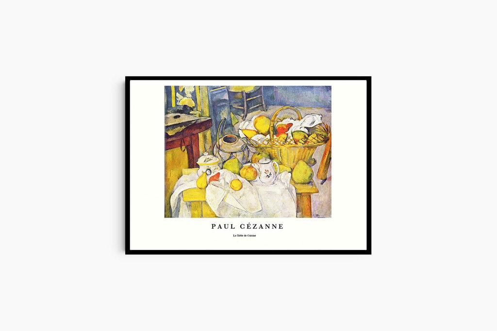 "Paul Cezanne - La Table de Cuisine Poster"