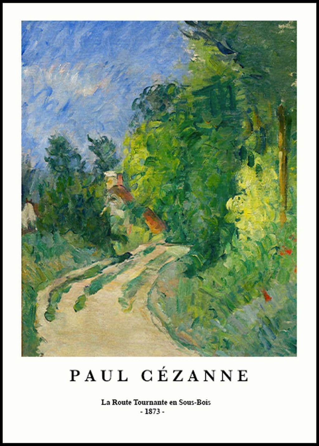 "Paul Cezanne - La Route Tournante en Sous-Bois Poster - Hakyarts"