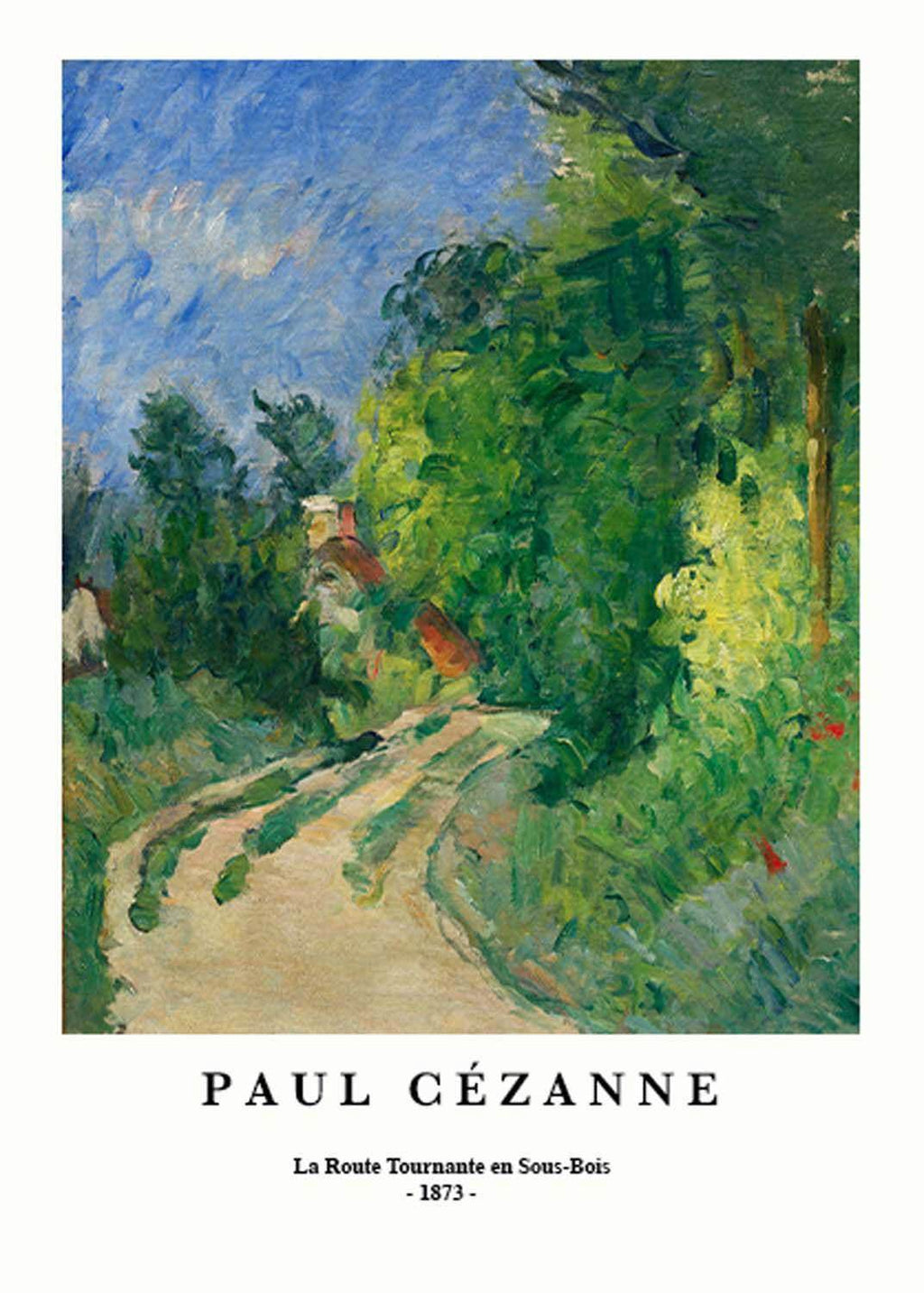 "Paul Cezanne - La Route Tournante en Sous-Bois Poster - Hakyarts"