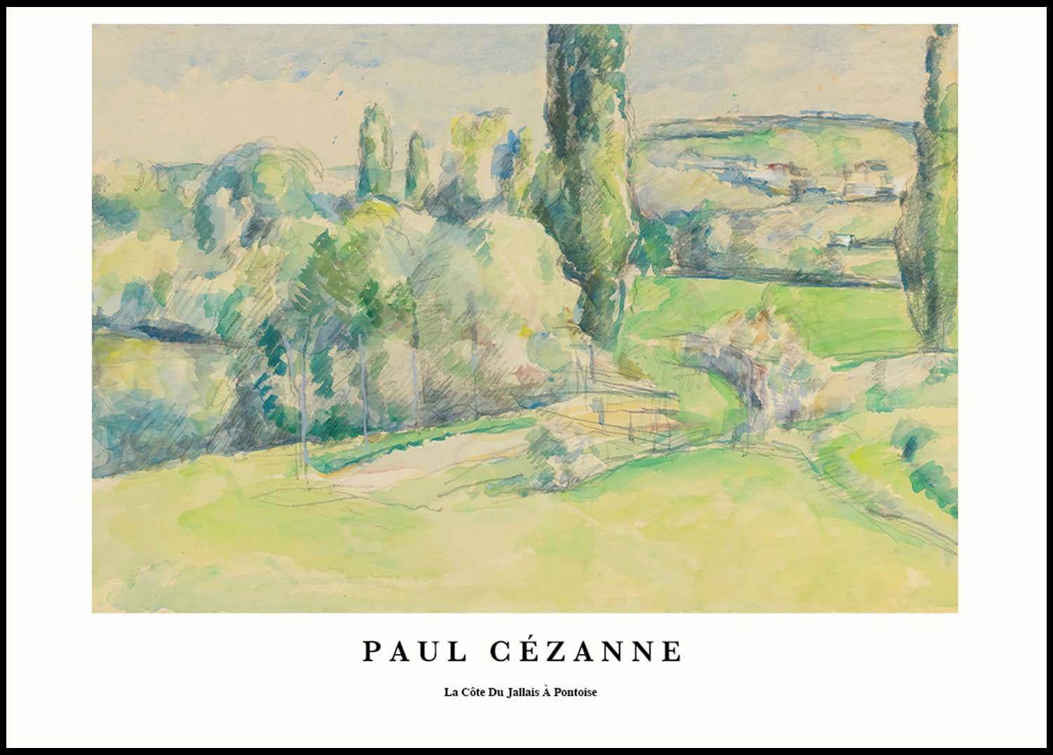 "Paul Cezanne - La C√¥te du Jallais Pontoise Poster - Hakyarts"