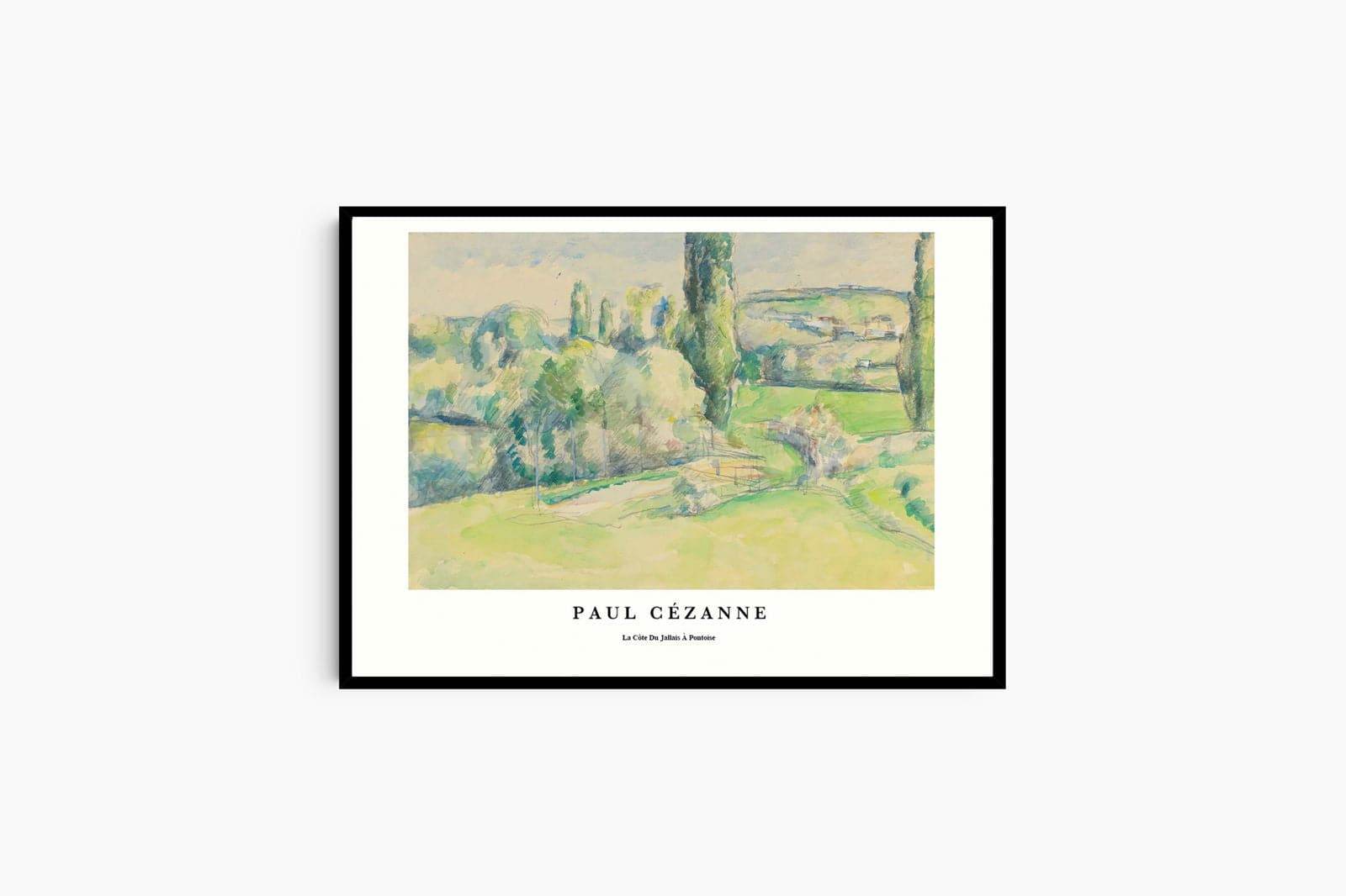 "Paul Cezanne - La C√¥te du Jallais Pontoise Poster - Hakyarts"
