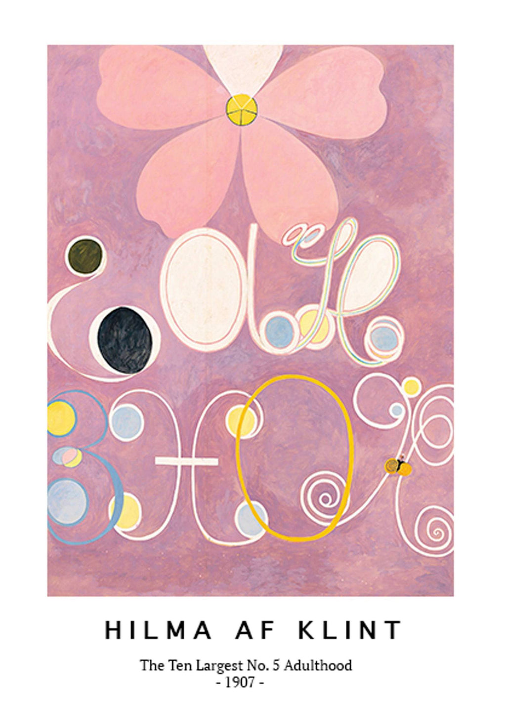 "Hilma af Klint - The Ten Largest No. 5 Adulthood Poster"