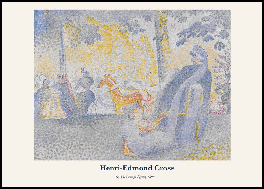 "Henri-Edmond Cross - On The Champs-Élysées Poster"