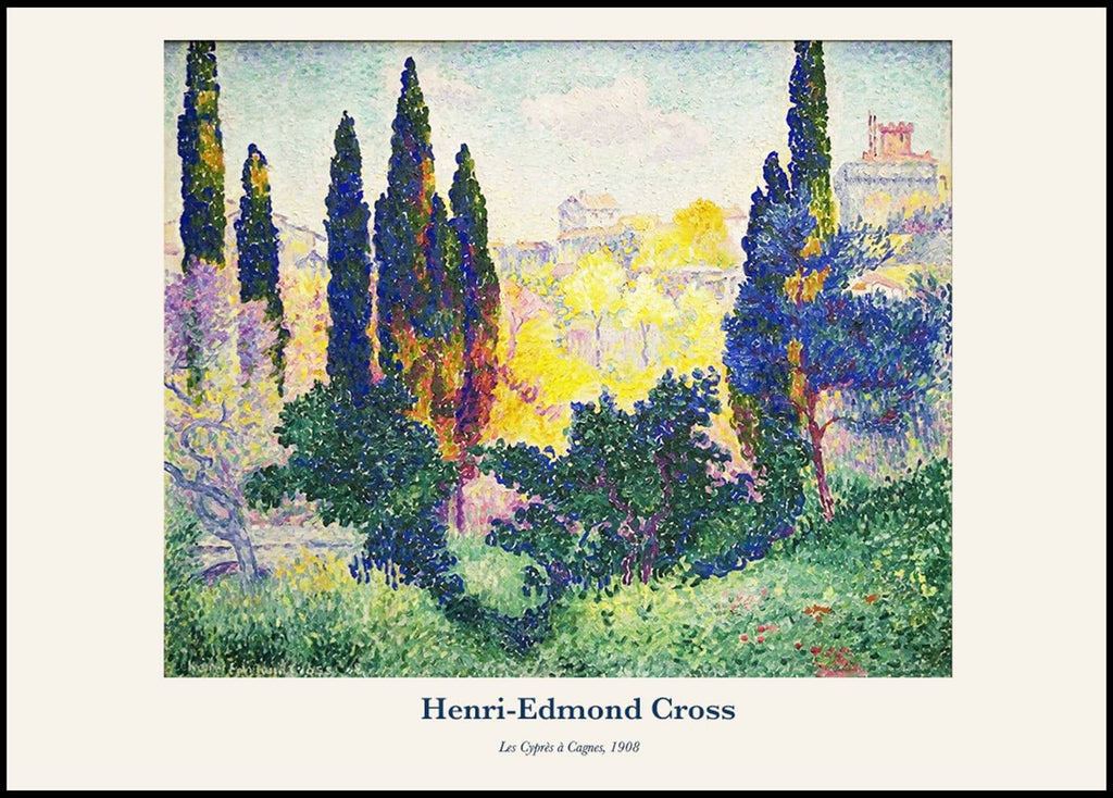 "Henri-Edmond Cross - Les Cyprès à Cagnes Poster"