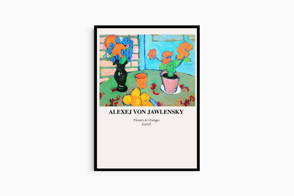 "Alexej von Jawlensky - Still Life with Flowers and Oranges Poster"