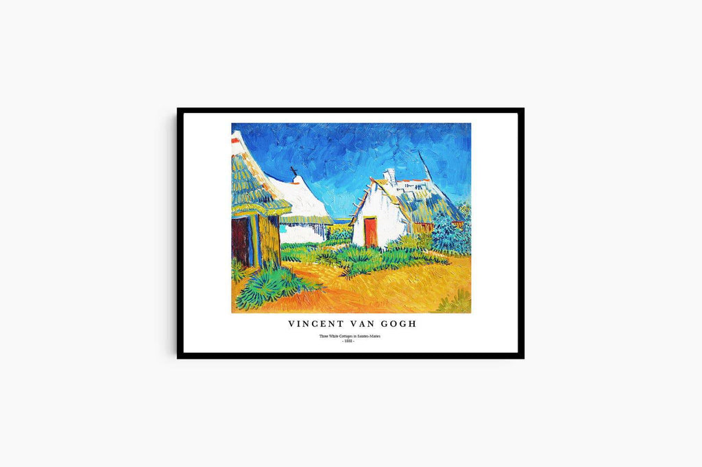 "Vincent Van Gogh - Three White Cottages in Saintes-Maries Poster"