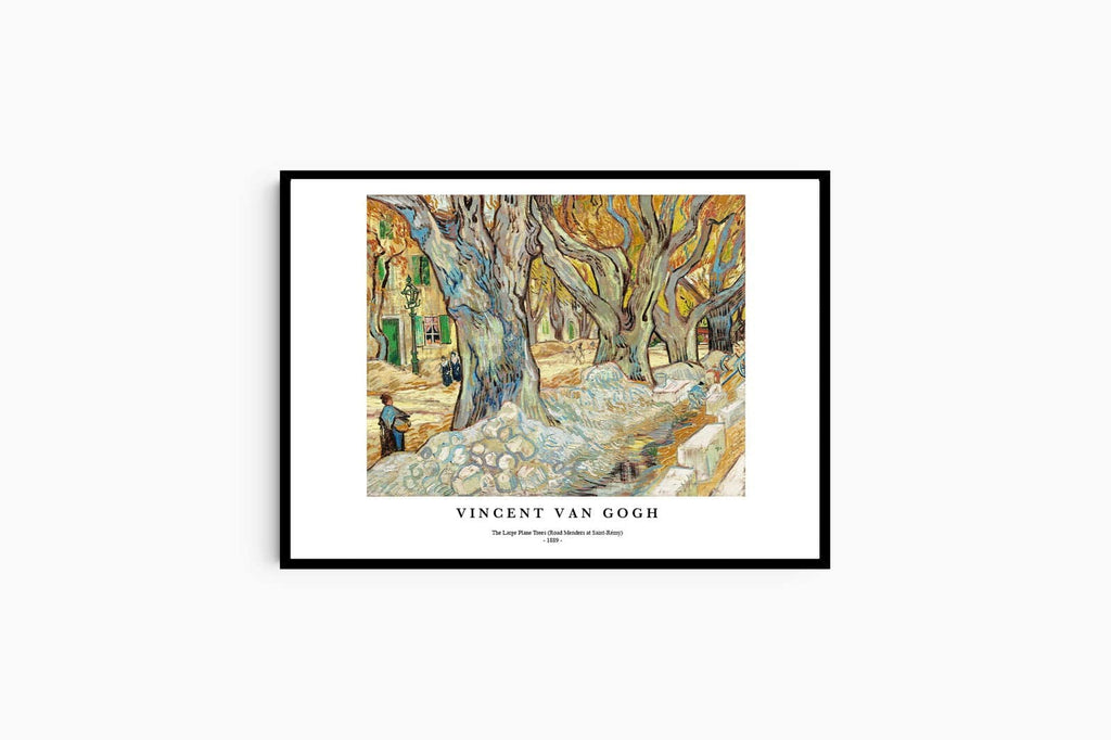 "Vincent Van Gogh - The Large Plane Trees Poster"