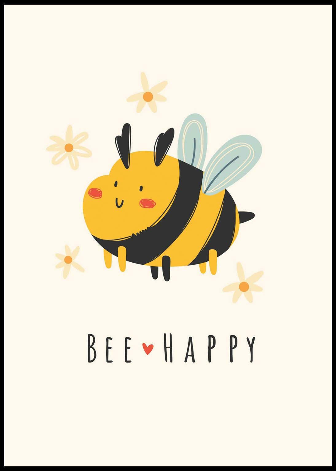 Bee Happy Poster