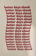Better Days Ahead – Minimalist Wall Art Print