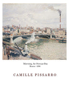 Camille Pissarro - Morning, An Overcast Day, Rouen Poster