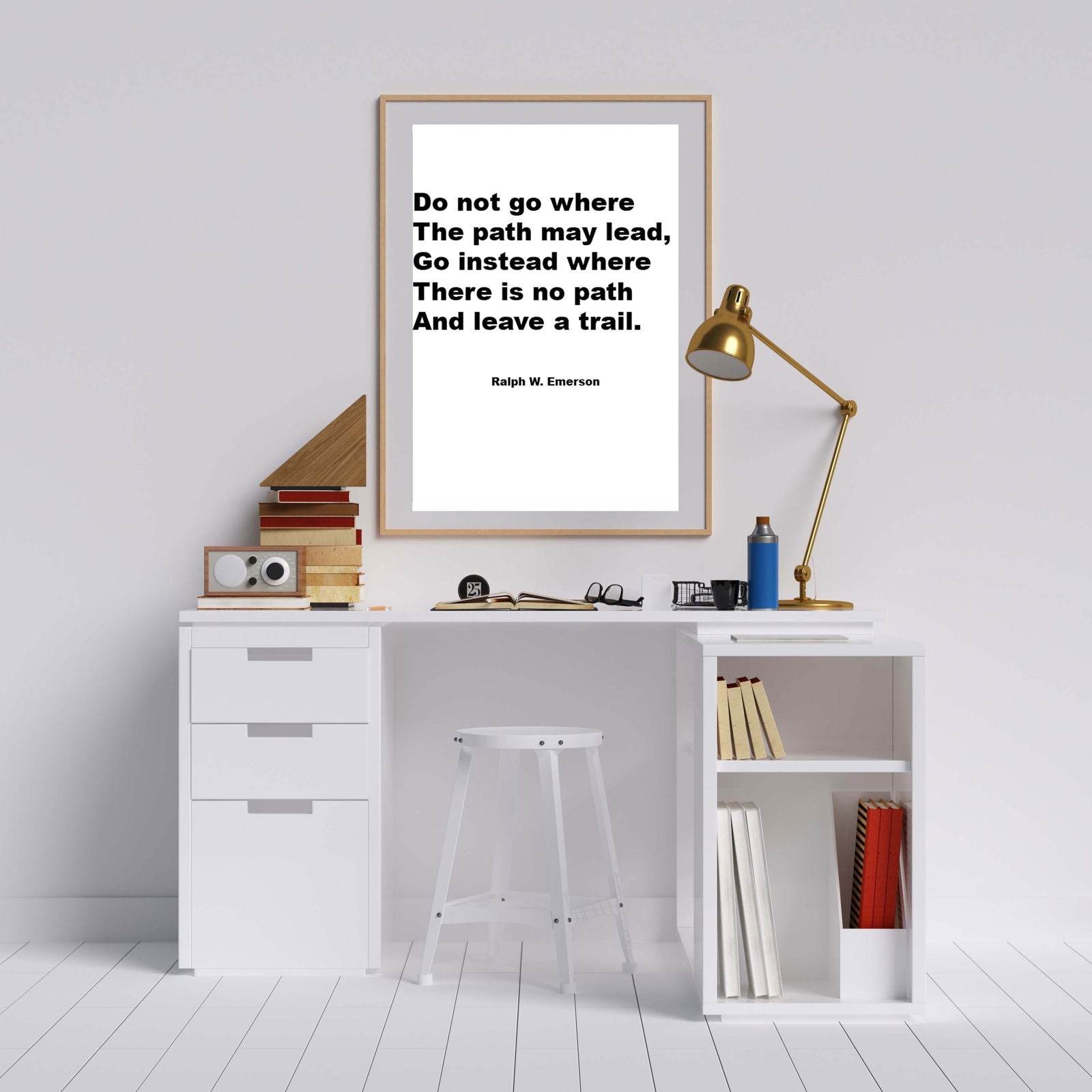 Do Not Go Where The Path May Lead... Poster - Hakyarts