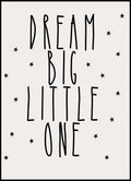 Dream Big Little One