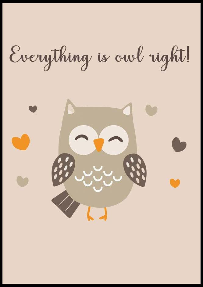 Everything is owl right !