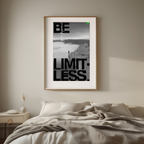 Be Limitless – Street Style Motivational Poster – Modern Urban Art Print