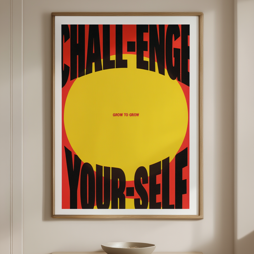 Challenge Yourself – Street Style Motivational Poster – Modern Urban Art Print