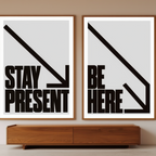 Mindfulness Set – Stay Present, Be Here – Street Style Motivational Poster Bundle – Modern Urban Art Prints
