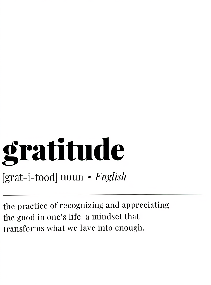 Gratitude Definition – Minimalist Wall Art Print