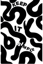 Keep It Simple – Minimalist Typographic Wall Art Print