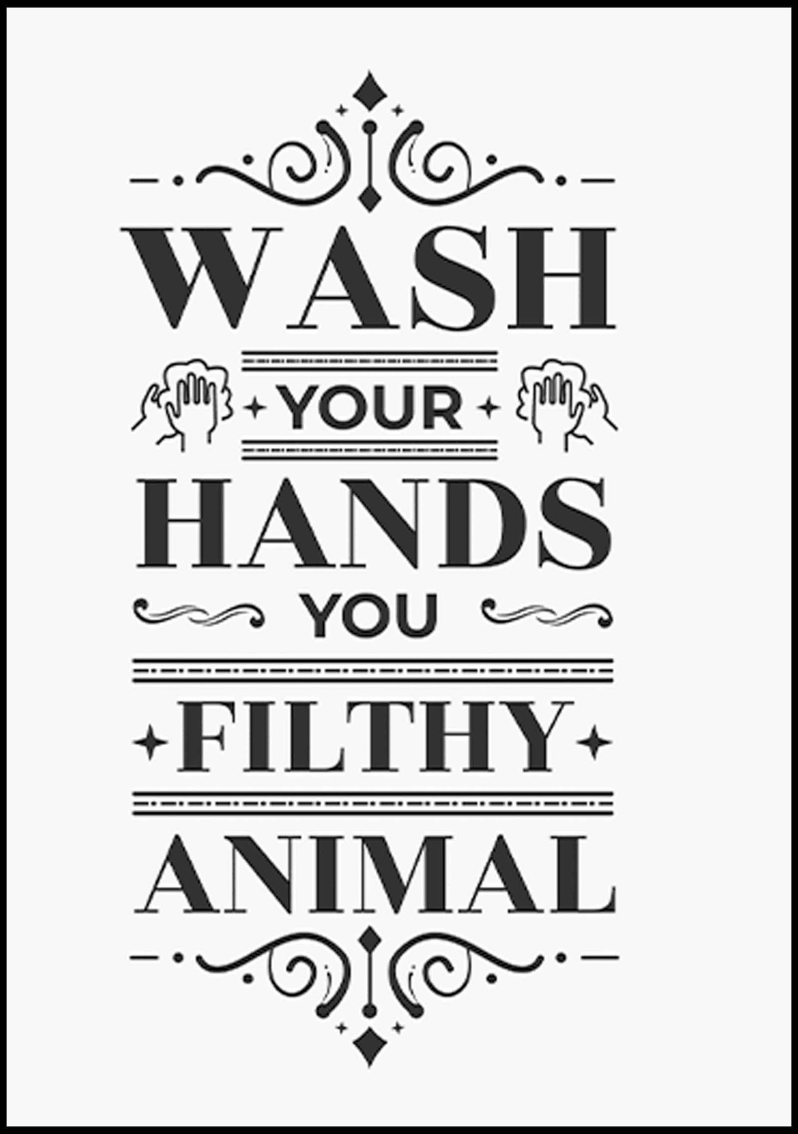 Wash Your Hands Poster - Hakyarts